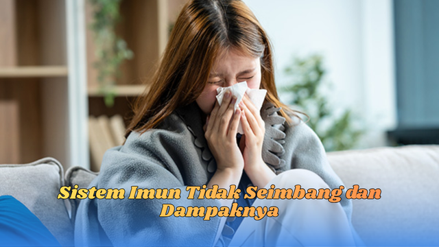 sistem imun tidak seimbang